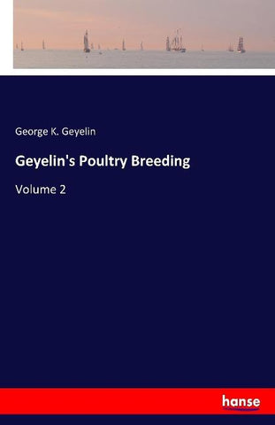Geyelin's Poultry Breeding