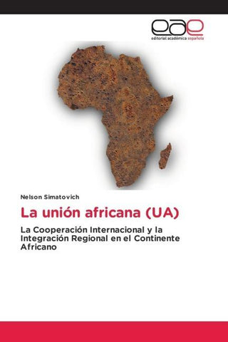 La unión africana (UA)