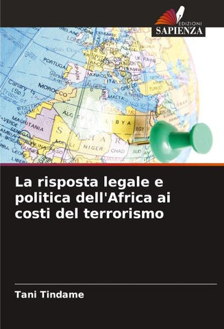 La risposta legale e politica dell'Africa ai costi del terrorismo