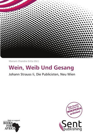 Wein, Weib Und Gesang