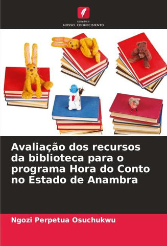 Avaliação dos recursos da biblioteca para o programa Hora do Conto no Estado de Anambra