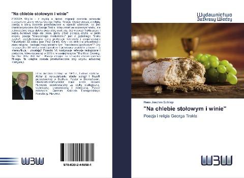 "Na chlebie sto¿owym i winie"