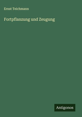 Fortpflanzung und Zeugung