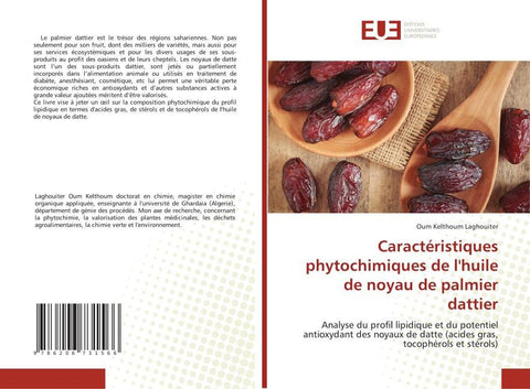 Caractéristiques phytochimiques de l'huile de noyau de palmier dattier