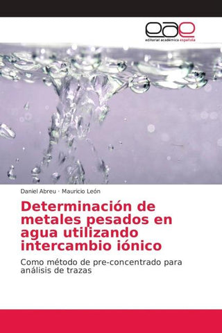 Determinación de metales pesados en agua utilizando intercambio iónico