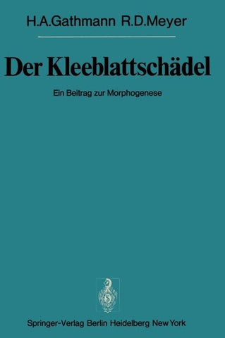 Der Kleeblattschädel