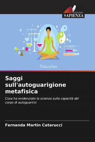 Saggi sull'autoguarigione metafisica