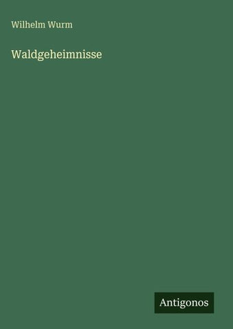 Waldgeheimnisse