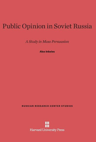 Public Opinion in Soviet Russia