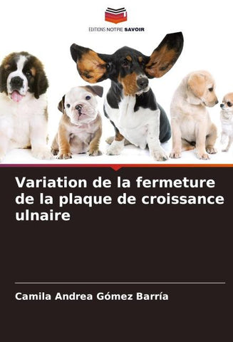 Variation de la fermeture de la plaque de croissance ulnaire