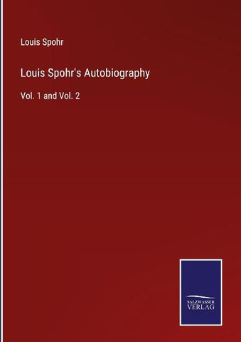 Louis Spohr's Autobiography