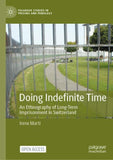 Doing Indefinite Time