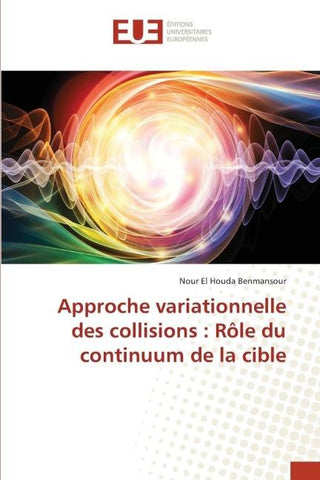 Approche variationnelle des collisions : Rôle du continuum de la cible