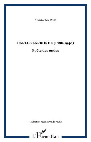 Carlos Larronde (1888-1940)