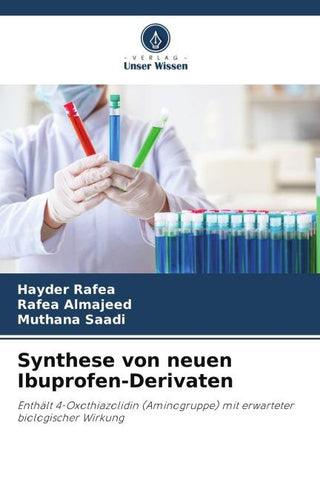 Synthese von neuen Ibuprofen-Derivaten