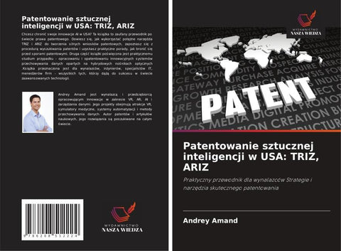 Patentowanie sztucznej inteligencji w USA: TRIZ, ARIZ
