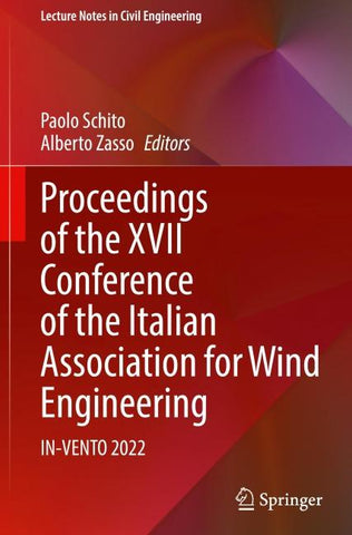 Proceedings of the XVII Conference of the Italian Association for Wind Engineering