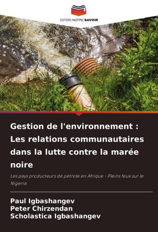 Gestion de l'environnement : Les relations communautaires dans la lutte contre la marée noire