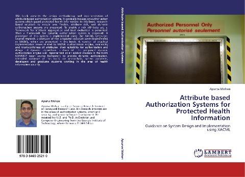 Attribute based Authorization Systems for Protected Health Information