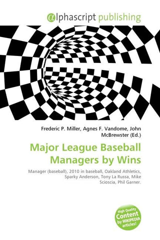 Major League Baseball Managers by Wins