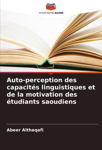 Auto-perception des capacités linguistiques et de la motivation des étudiants saoudiens