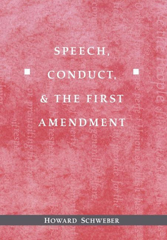 Speech, Conduct, and the First Amendment