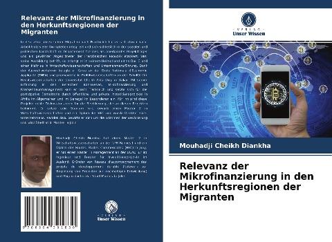 Relevanz der Mikrofinanzierung in den Herkunftsregionen der Migranten