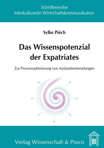 Das Wissenspotenzial der Expatriates.