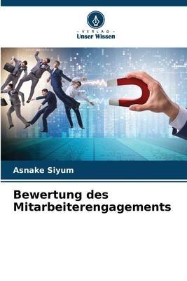 Bewertung des Mitarbeiterengagements