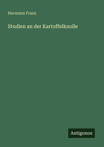 Studien an der Kartoffelknolle