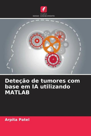 Deteção de tumores com base em IA utilizando MATLAB