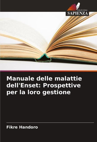 Manuale delle malattie dell'Enset: Prospettive per la loro gestione