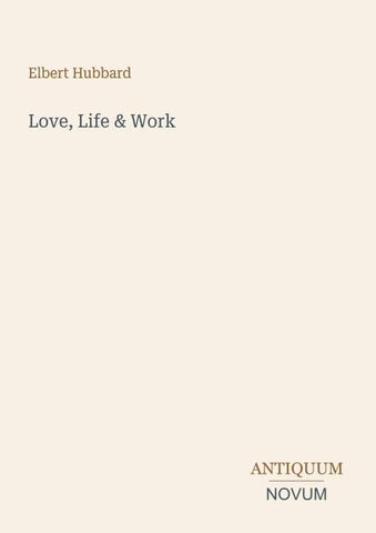 Love, Life & Work