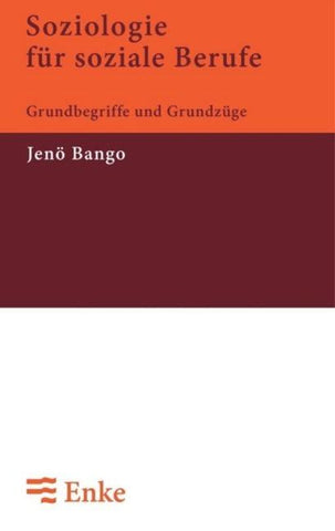 Soziologie für soziale Berufe