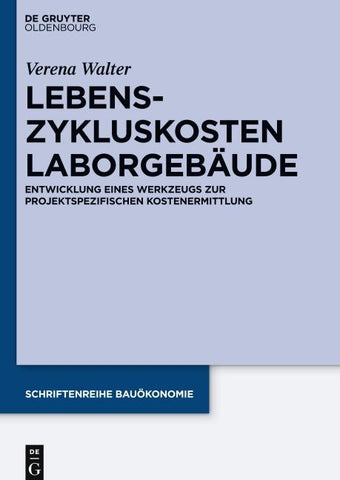 Lebenszykluskosten Laborgebäude