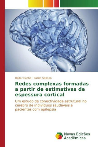 Redes complexas formadas a partir de estimativas de espessura cortical