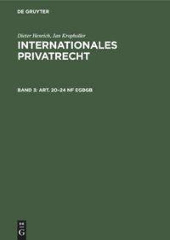 Franz Gamillscheg: Internationales Privatrecht / Art. 20–24 nF EGBGB