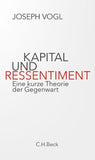 Kapital und Ressentiment