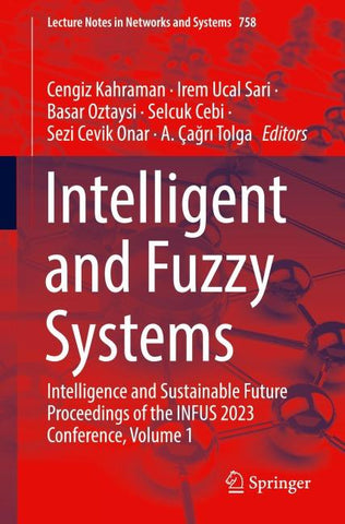 Intelligent and Fuzzy Systems