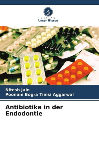Antibiotika in der Endodontie