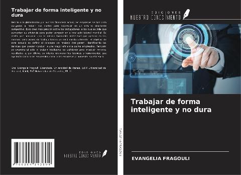 Trabajar de forma inteligente y no dura