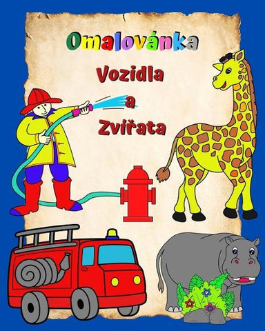 Omalovánka Vozidla a Zví¿ata