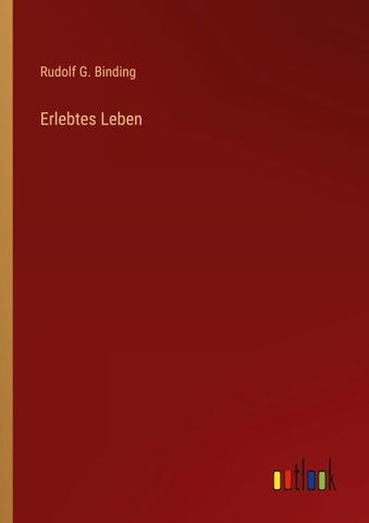 Erlebtes Leben