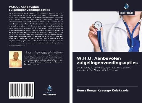 W.H.O. Aanbevolen zuigelingenvoedingsopties