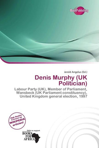 Denis Murphy (UK Politician)