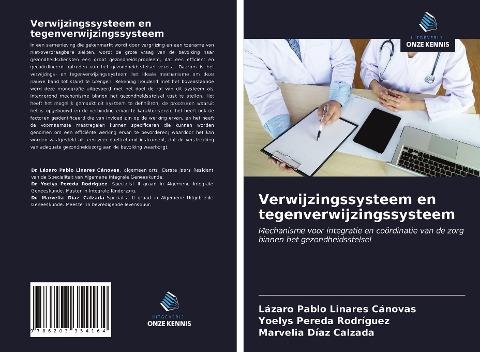 Verwijzingssysteem en tegenverwijzingssysteem