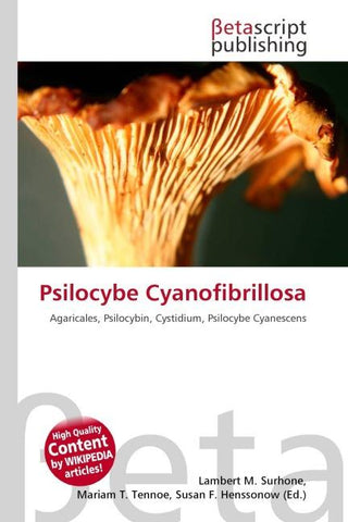 Psilocybe Cyanofibrillosa