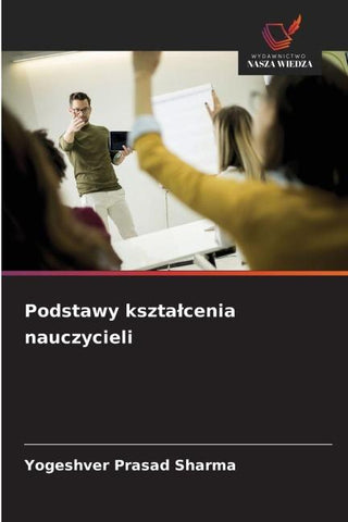Podstawy kszta¿cenia nauczycieli