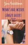 Wenn's mal wieder länger dauert