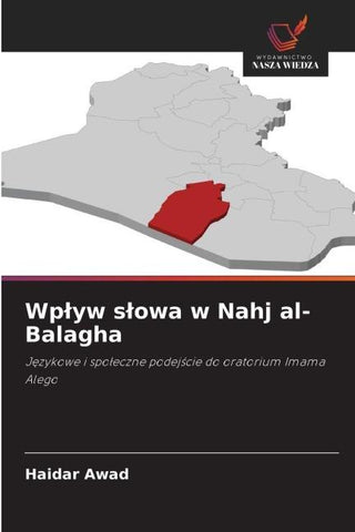 Wp¿yw s¿owa w Nahj al-Balagha